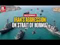 Iran Attacks 3 Ships On The Strait Of Hormuz: Decoding What Happens Now | Iran War