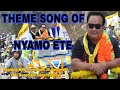 Theme song for nyamo ete aspiring mla candidate 30 aalo west  st assembly constituency