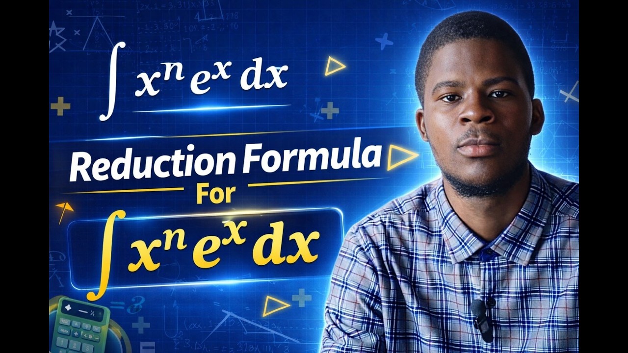 Reduction Formula for Integration | Integral of xⁿeˣ Explained - YouTube