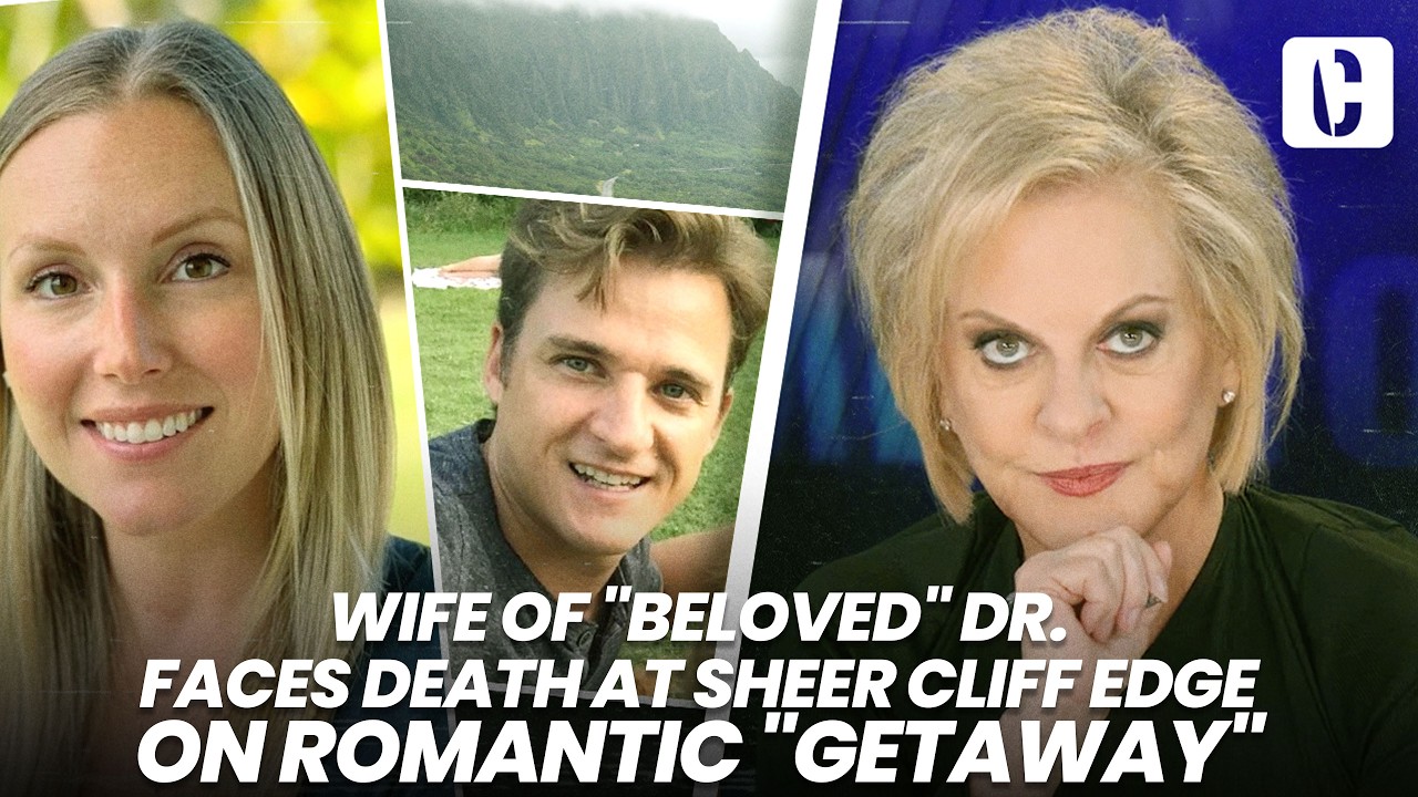 WIFE OF "BELOVED" DR. FACES DEATH AT SHEER CLIFF EDGE ON ROMANTIC "GETAWAY"