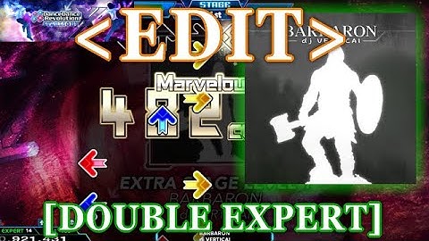 【DDR XX /EDIT】 BARBARON  [DOUBLE EXPERT] Lv.14