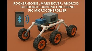 HVS-4529. Rocker-Bogie : Mars Rover : Android Bluetooth Controlling using PIC Microcontroller.