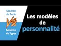 Découvrir les modèles de personnalité : des topiques aux PersoTypes