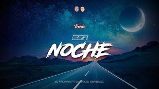 ESA NOCHE (Remix) - BM, BANDIDO - DJ Maurimix ft DJ Nahuel Gonzalez