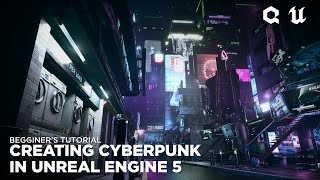 How To Create Cyberpunk City Street - Unreal Engine Beginner Tutorial 2024 | 3D Environment Tutorial