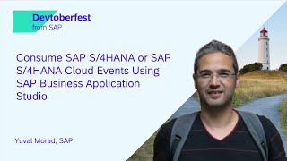 Consume SAP S/4HANA or SAP S/4HANA Cloud Events Using SAP Business Application Studio