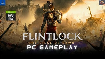 Breach into the Factory - Powder and Steel | Flintlock The Siege of Dawn