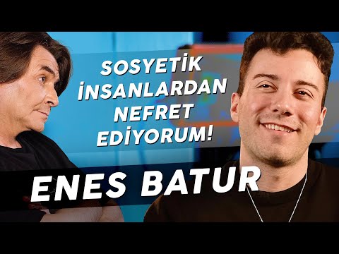 ENES BATUR \