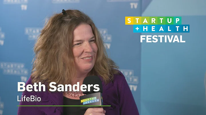 StartUp Health TV 2020: Beth Sanders, LifeBio