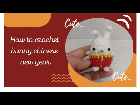 Diy Bunny chinese new year crochet - YouTube