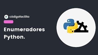 Enumeradores Python - Bytes