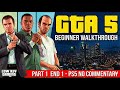 GTA 5 beginner Part 1 Gameplay Walkthrough END 1 - GTA 5 Ps5 No Commentary