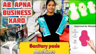 Sanitary pad machine/ pads making machine ka business kese kare , business