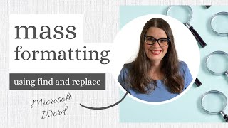How to do mass formatting using find and replace in Word Net Worth