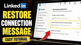 How to restore your LinkedIn connection request message for higher acceptance - Easy Tutorial