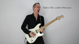 Daniel Bautista - Follow The Leather Princesses (30th Anniversary Edition)