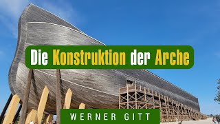 Die Arche Noah - optimal konstruiert? - Werner Gitt
