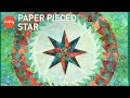 Paper Piecing Stars (FPP 8-Pointed Star) | Quilting Tutorial with Jacqueline de Jonge