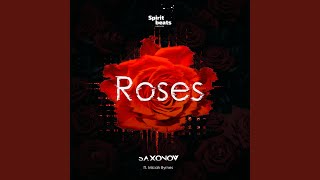 Download Lagu Roses (feat. Micah Byrnes)
