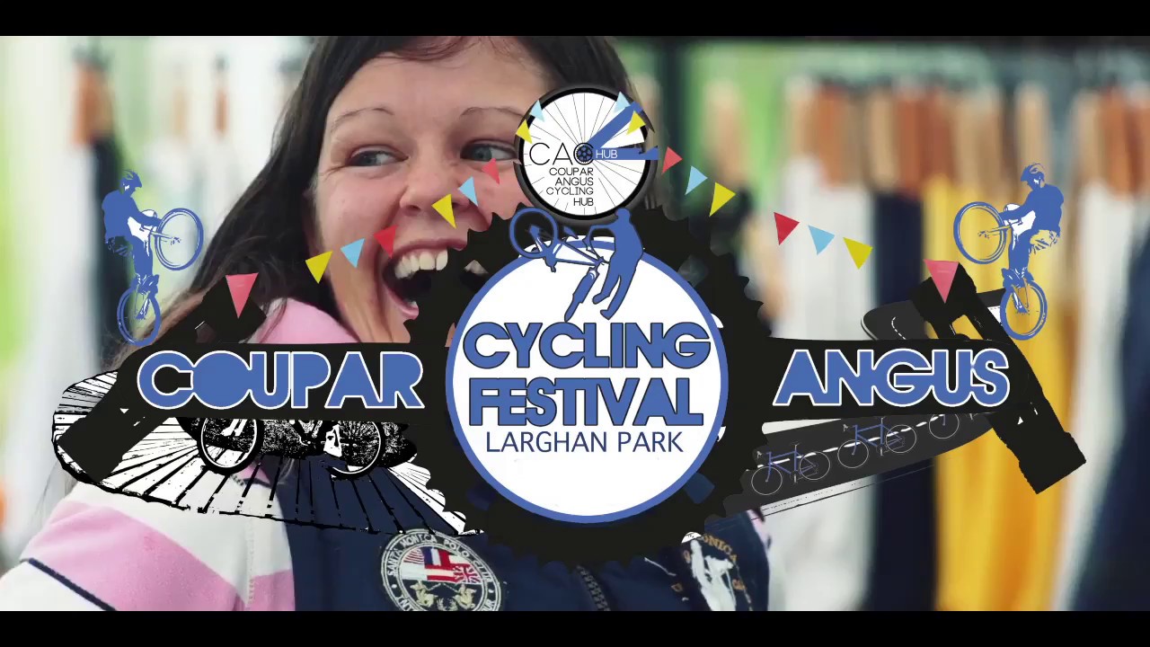 Coupar Angus Cycling Festival ThanksToNationalLottery YouTube