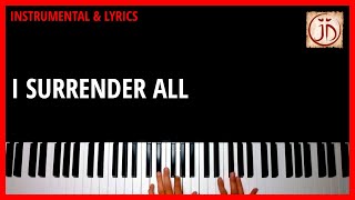 I SURRENDER ALL - Instrumental & Lyric Video