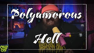 CreepCast: Funny Moments (Polyamorous Hell)