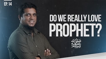 Do We Really Love Prophet ﷺ ? || Things That Matter- Reloaded Ep 14