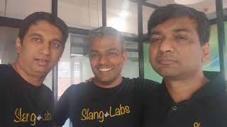 Founders Intro Video | Slang Labs