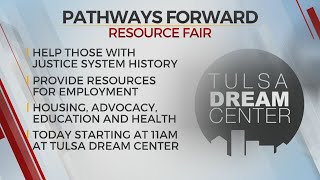 'Pathways Forward Resource Fair' To Take Place At The Tulsa Dream Center