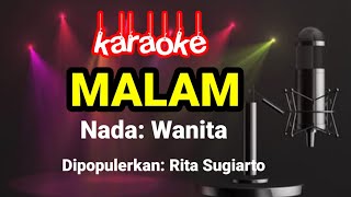 Download lagu MALAM-Rita Sugiarto || Karaoke