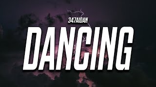 Video thumbnail of "347aidan - Dancing in My Room (Lyrics)"