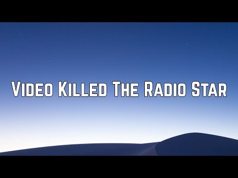 the-buggles---video-killed-the-radio-star-(lyrics)