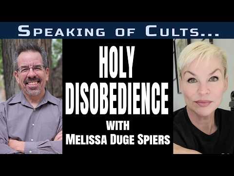 Speaking of Cults...7th Day Adventists and Holy Disobedience with Melissa Duge Spiers