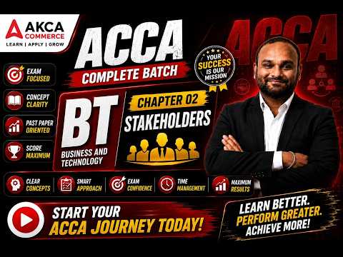 ACCA - BUSINESS TECHNOLOGY | KNOWLEDGE LEVEL PAPER 01 | STAKEHOLDERS - LEC 03