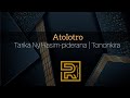 Atolotro | Tarika Ny Hasim-piderana | Hira Fiderana | Tononkira