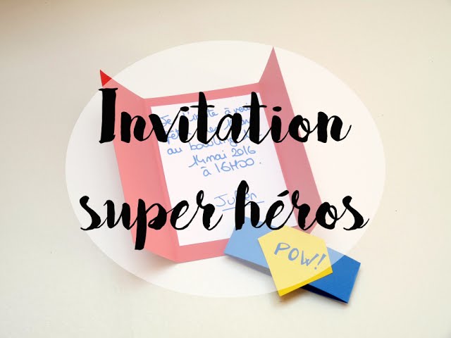 Une carte d'invitation d'anniversaire super héros ! - Blog Hop'Toys