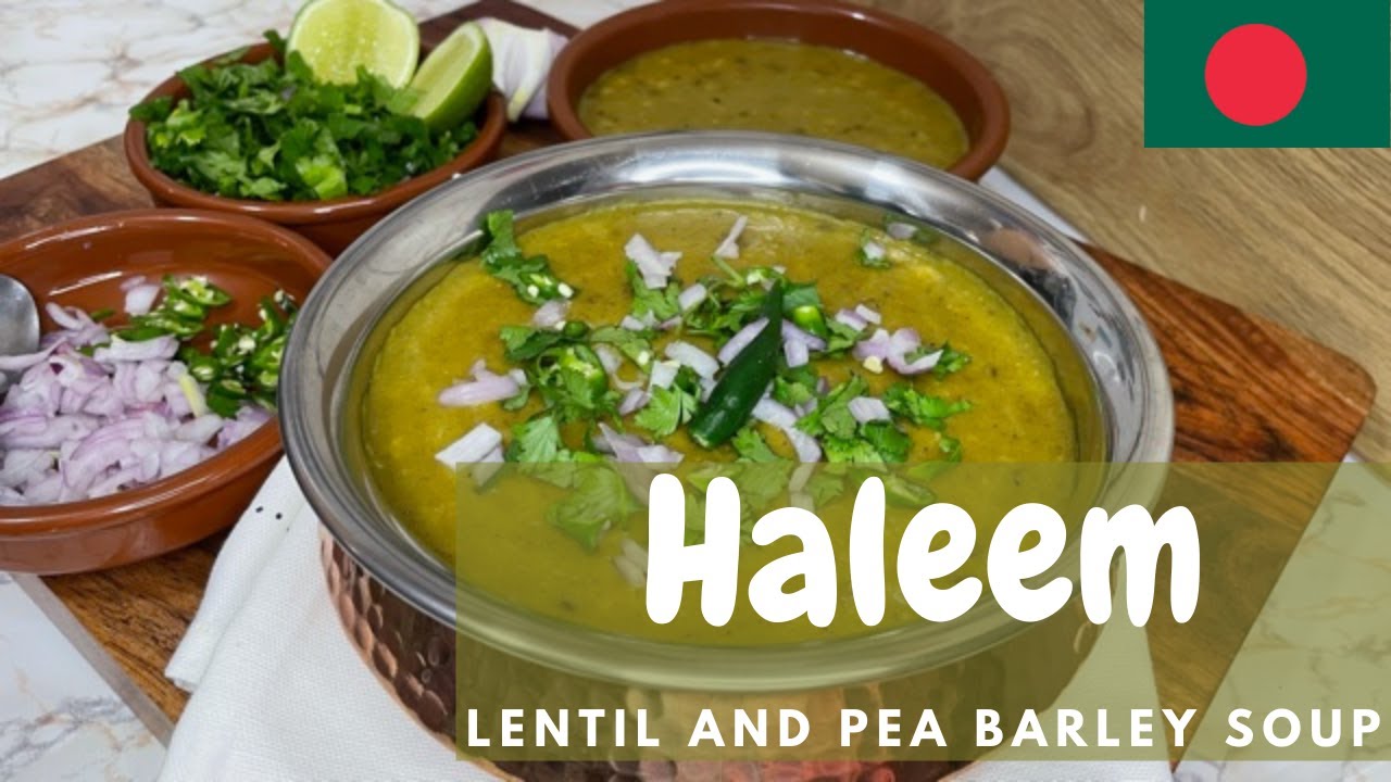 Authentic Bengali Haleem Easy Pea Barley Lentil soup YouTube