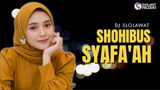 SHOHIBUS SYAFAAH (Sholli Wasalimda Iman) Versi DJ Sholawat | Merdu & Khusyuk