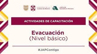 Evacuación (Nivel básico) Sesión 1 Evacuación (Nivel básico) Sesión 1