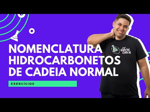 [EXERCÍCIOS] NOMENCLATURA DE HIDROCARBONETOS DE CADEIA NORMAL