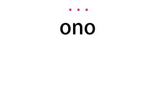 How to pronounce ono - Vocab Today Wealth
