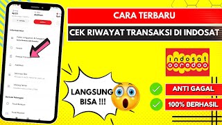 Cara Cek Riwayat Transaksi Kartu Indosat 100% Berhasil