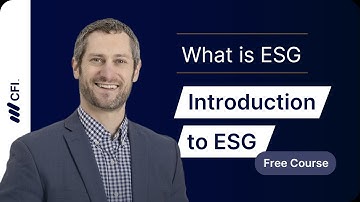 Introduction to ESG | Course Preview | Master Environmental, Social & Governance