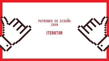 Patrón de Diseño Iterator  JAVA