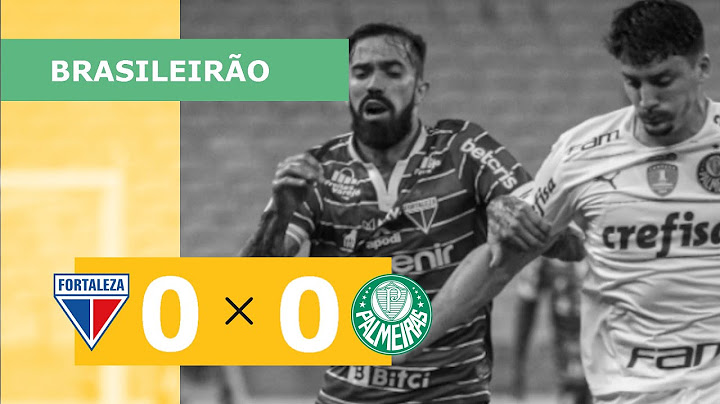 Fortaleza 0 x 0 Palmeiras - melhores momentos - 10/07 -  Campeonato Brasileiro 2022