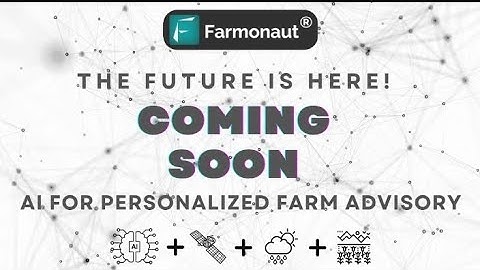 Farmonaut | AI For Personalized Farm Advise | Coming Soon