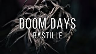 Doom Days // Bastille - Español