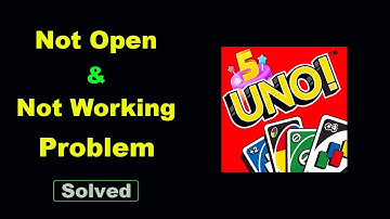 ✅Fix Android UNO App Not Working and Not Open Problem ✅
