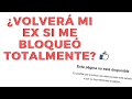 ¿VOLVERÁ MI EX SI ME BLOQUEÓ TOTALMENTE? IVÁN CARSO - CONTACTO CERO