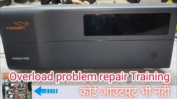 v guard jaadoo 1050 inverter overload problem repair training